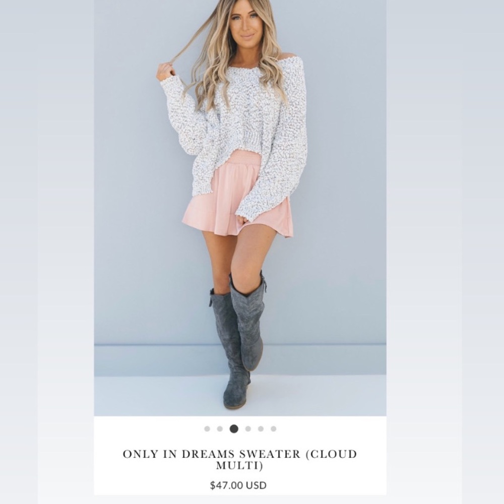 Only in dreams sweater